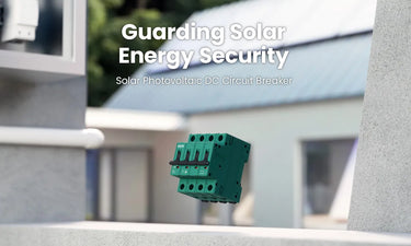 Guarding Solar Energy Security Solar Photovoltaic Dc Circuit Breaker